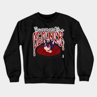 Summon the Demon Lord Crewneck Sweatshirt